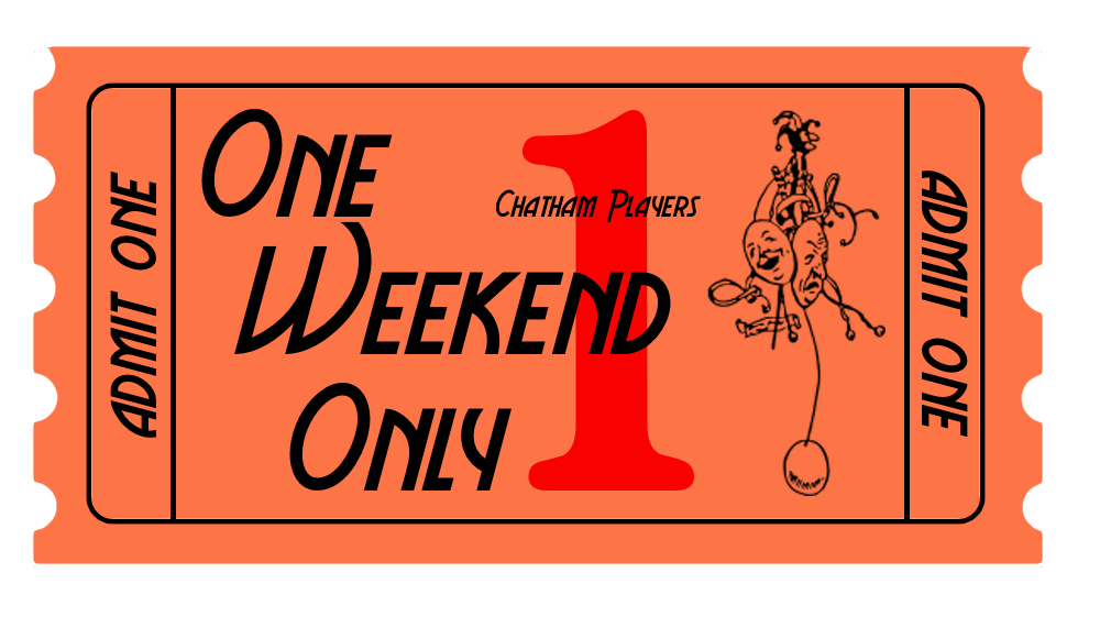 One Weekend Only