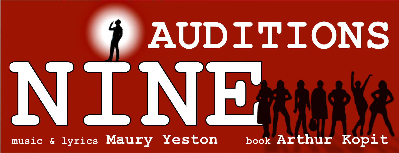 NINE Auditions - Jan 18 and 19