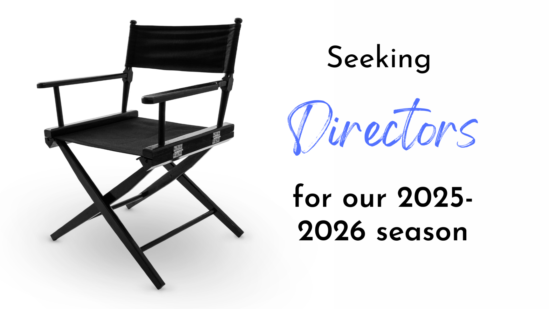 Director Search Has Begun For Two Mainstage Plays